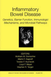Inflammatory Bowel Disease : Genetics, Barrier Function, and Immunological Mechanisms, and Microbial Pathways (Annals of the New York Academy of Scien