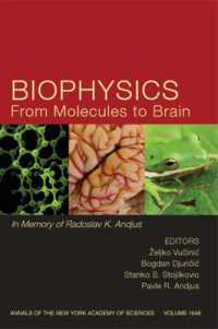 Biophysics from Molecules to Brain : In Memory of Radoslav K. Andjus (Annals of the New York Academy of Sciences)