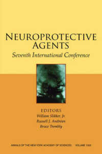 Neuroprotective Agents : Seventh International Conference (Annals of the New York Academy of Sciences)