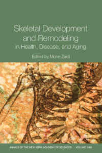 Skeletal Development and Remodeling in Health, Disease, and Aging (Annals of the New York Academy of Sciences)