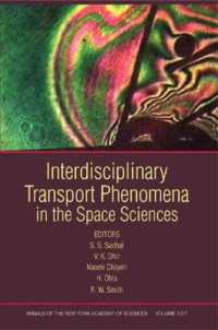 Interdisciplinary Transport Phenomena in the Space Sciences : Interdisciplinary Transport Phenomena in the Space Sciences (Annals of the New York Acad