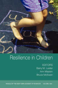 Resilience in Children (Annals of the New York Academy of Sciences)