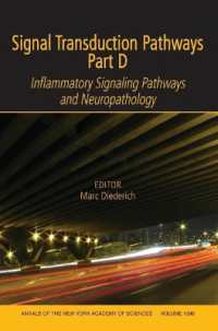 Signal Transduction Pathways : Inflammatory Signaling Pathways and Neuropathology (Annals of the New York Academy of Sciences)