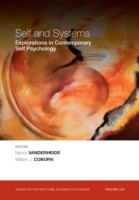 自己とシステム：現代自己心理学の潮流<br>Self and Systems : Explorations in Contemporary Self Psychology (Annals of the New York Academy of Sciences)