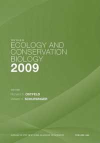 生態学・保全生物学年報・2009年版<br>The Year in Ecology and Conservation Biology, 2009 (Annals of the New York Academy of Sciences)