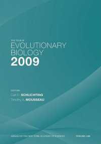 The Year in Evolutionary Biology 2009 (Annals of the New York Academy of Sciences) 〈116〉