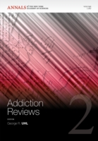 Addiction Reviews 2 (Annals of the New York Academy of Sciences)