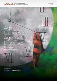 加齢、癌と老年性疾患のメカニズム<br>Aging, Cancer and Age-Related Disease : Common Mechanisms? (Annals of the New York Academy of Sciences)