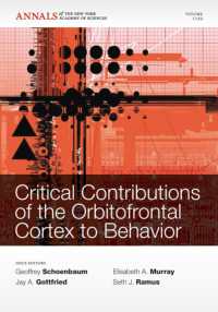 Critical Contributions of the Orbitofrontal Cortex to Behavior (Annals of the New York Academy of Sciences)