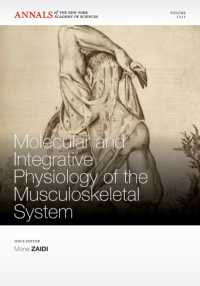 Molecular and Integrative Physiology of the Musculoskeletal System (Annals of the New York Academy of Sciences) 〈121〉