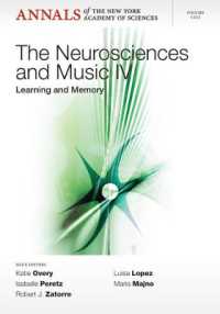 The Neurosciences and Music IV : Learning and Memory (Annals of the New York Academy of Sciences)