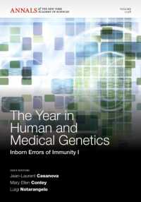 The Year in Human and Medical Genetics : Inborn Errors of Immunity I (Annals of the New York Academy of Sciences)