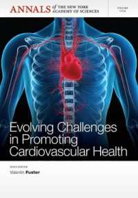 Evolving Challenges in Promoting Cardiovascular Health (Annals of the New York Academy of Sciences)