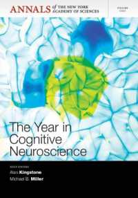 The Year in Cognitive Neuroscience (Annals of the New York Academy of Sciences)