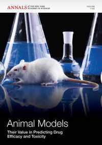 Animal Models : Their Value in Predicting Drug Efficacy and Toxicity (Annals of the New York Academy of Sciences)