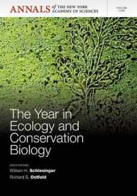 The Year in Ecology and Conservation Biology (Annals of the New York Academy of Sciences)