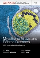 Myasthenia Gravis and Related Disorders I : 12th International Conference (Annals of the New York Academy of Sciences) （1ST）