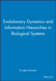 Evolutionary Dynamics and Information Hierarchies in Biological Systems : Aspen Center for Physics Workshop (Annals of the New York Academy of Science