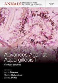 Advances against Aspergillosis II : Basic Science (Annals of the New York Academy of Sciences)