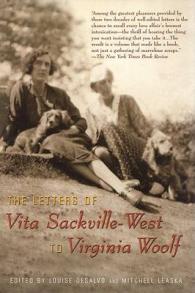 The Letters of Vita Sackville West to Virginia Woolf 2ed （2ND）