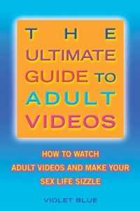 The Ultimate Guide to Adult Videos : How to Watch Adult Videos and Make Your Sex Life Sizzle