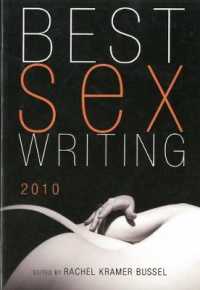Best Sex Writing 2010 （1ST）