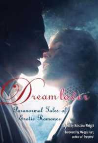 Dream Lover : Paranormal Tales of Erotic Romance