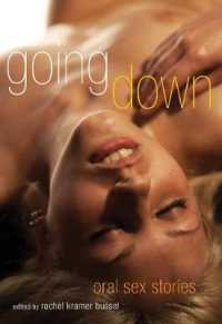 Going Down : Oral Sex Stories