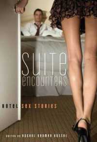 Suite Encounters : Hotel Sex Stories