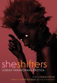 She Shifters : Lesbian Paranormal Erotica