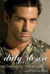 Duty and Desire : Military Erotic Romance