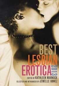 Best Lesbian Erotica 2013 (Best Lesbian Erotica)