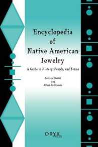 Encyclopedia of Native American Jewelry : A Guide to History, People, and Terms