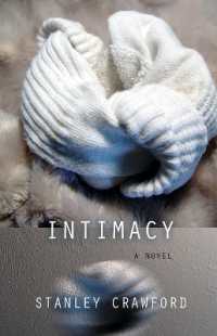 Intimacy : A Novel