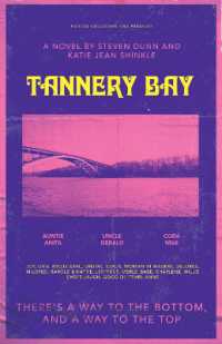 Tannery Bay : A Novel
