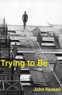Trying to Be : A Collection (Fiction Collective 2)