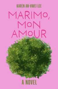 Marimo, Mon Amour : A Novel