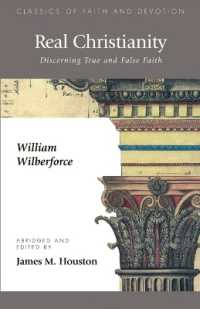 Real Christianity : Discerning True and False Faith