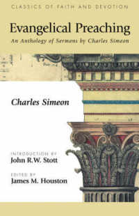 Evangelical Preaching : An Anthology of Sermons by Charles Simeon