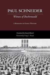 Paul Schneider : Witness of Buchenwald