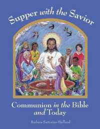 Supper with the Savior : Communion in the Bible and Today