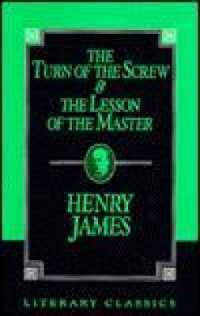 The Turn of the Screw and the Lesson of the Master