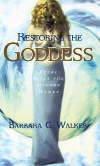 Restoring the Goddess : Equal Rites for Modern Women