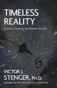Timeless Reality : Symetry, Simplicity, and Multiple Universes