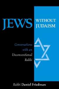 Jews without Judaism : Conversations with an Unconventional Rabbi