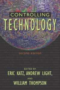 Controlling Technology : Contemporary Issues