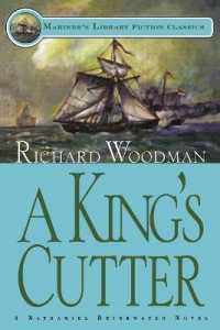 A King's Cutter : A Nathaniel Drinkwater Novel (Mariners Library Fiction Classic)