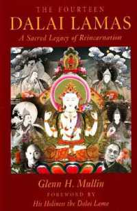 『１４人のダライ・ラマ―その生涯と思想』（原書）<br>Fourteen Dalai Lamas : A Sacred Legacy of Reincarnation