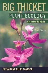 Big Thicket Plant Ecology : An Introduction (Temple Big Thicket) （3RD）