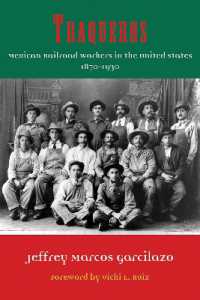Traqueros : Mexican Railroad Workers in the United States, 1870-1930 (Al Filo: Mexican American Studies Series)